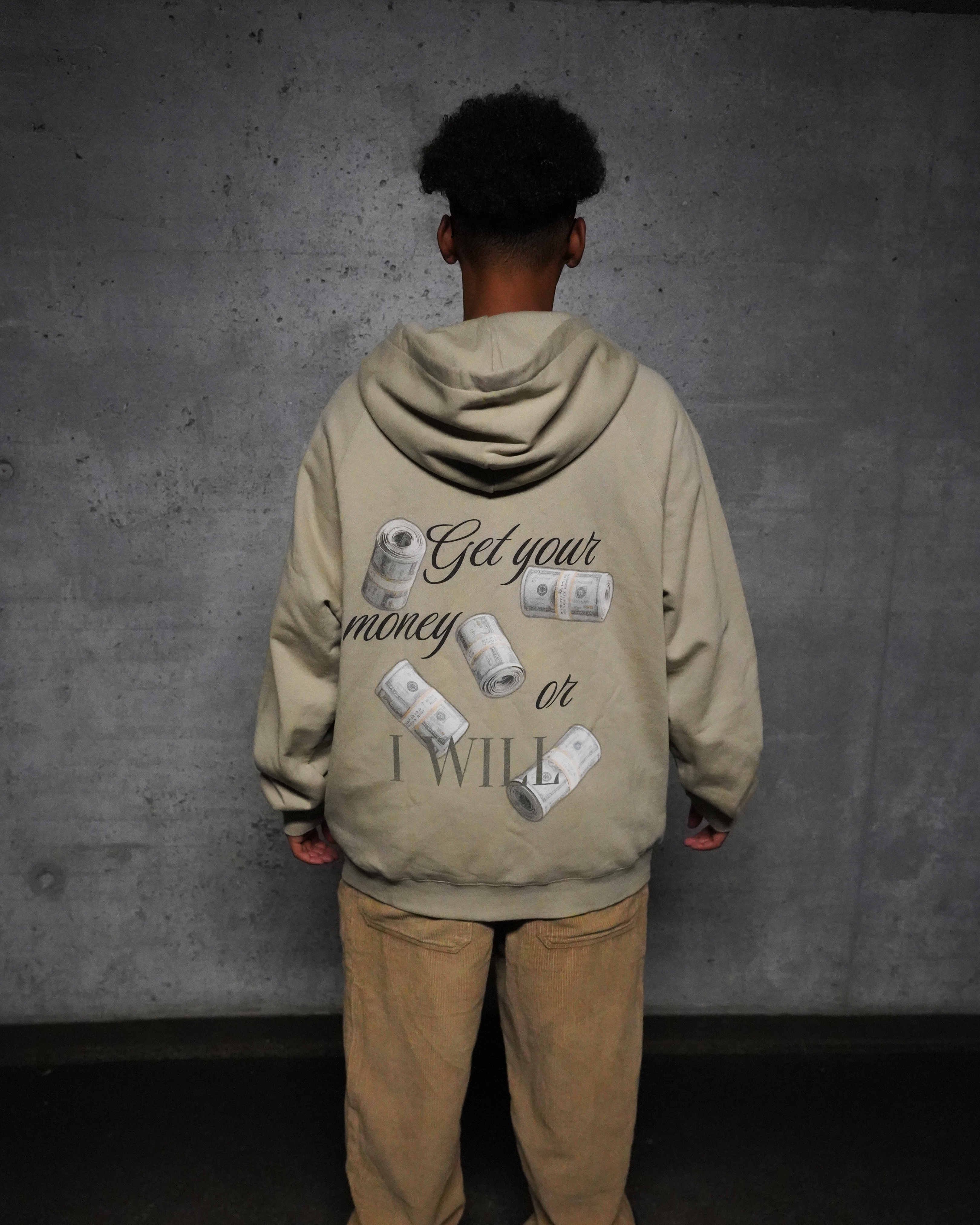 Get your money or I will - Full-Zip Hoodie